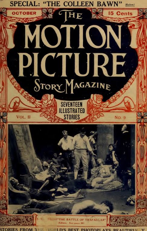 Motion Picture Movie Magazine, Volume 1, 174 Issues, 1911 